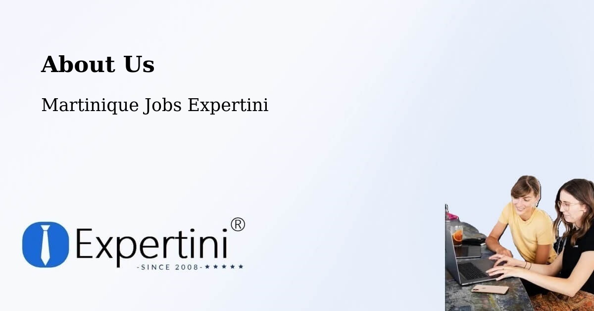 About Expertini Recruitment Platform  – Martinique - Martinique Jobs Expertini