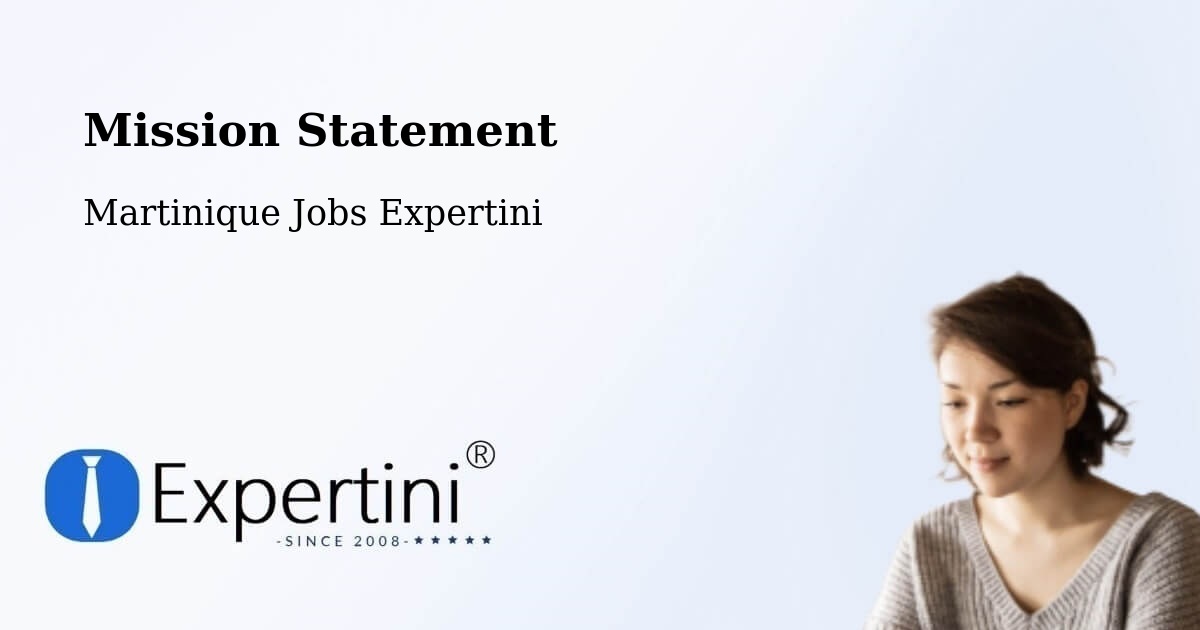Corporate Mission – Martinique - Martinique Jobs Expertini